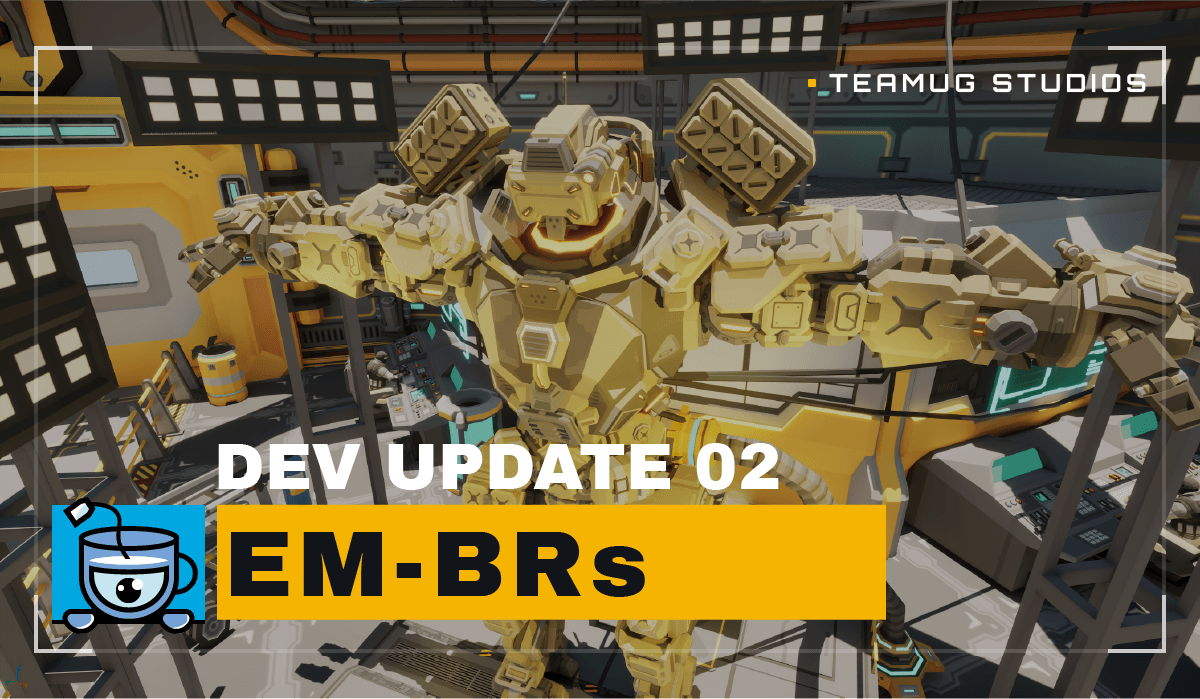 Cover Image for DevBlog #2 - EM-BR Customization